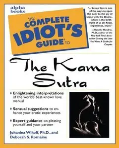Complete Idiot's Guide to the Kama Sutra (Repost)