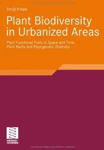Plant Biodiversity in Urbanized Areas [Repost]