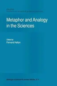 Metaphor and Analogy in the Sciences