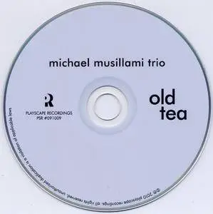 Michael Musillami Trio - Old Tea (2010) {Playscape Recordings PSR#091009}