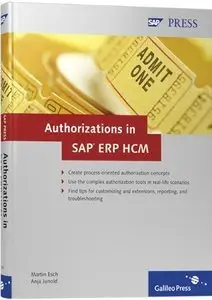 Authorizations in SAP ERP HCM: Design, Implementation, Operation