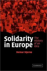 Solidarity in Europe: The History of an Idea (repost)