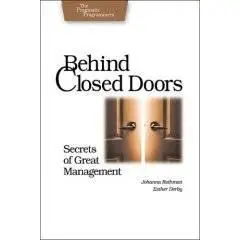 Behind Closed Doors - Secrets of Great Management