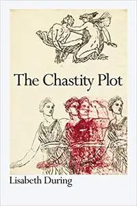 The Chastity Plot