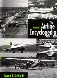 The Airline Encyclopedia 1909-2000