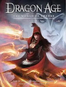 Dragon Age: The World of Thedas Volume 1