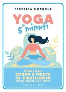 Federica Morrone - Yoga in 5 minuti