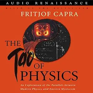 The Tao of Physics [Audiobook]
