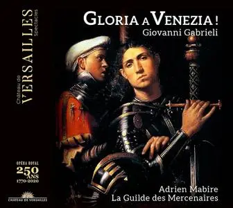 Adrien Mabire, La Guilde des Mercenaires - Giovanni Gabrieli: Gloria a Venezia! (2021)