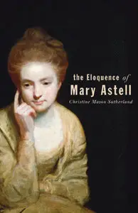 "The Eloquence of Mary Astell" (Repost)