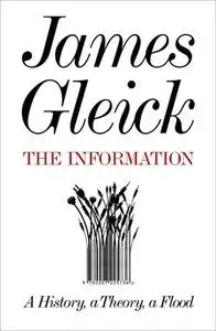 The Information: A History, a Theory, a Flood (Repost)