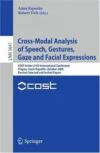 Cross-Modal Analysis of Speech, Gestures, Gaze and Facial Expressions (repost)