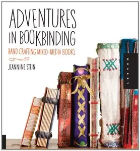 Adventures in Bookbinding: Handcrafting Mixed-Media Books (repost)