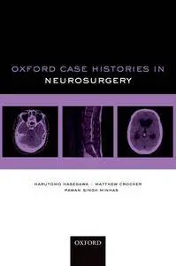 Oxford Case Histories in Neurosurgery (Repost)
