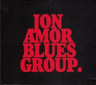 Jon Amor Blues Group - Jon Amor Blues Group (2011)