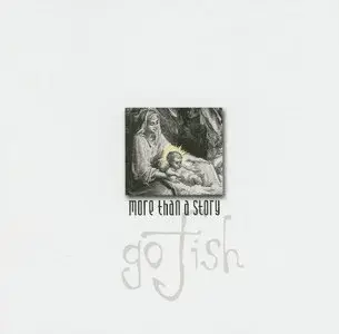 Go Fish - More Than A Story (2001)