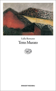 Tetto murato - Lalla Romano