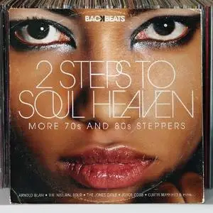 VA - 2 Steps To Soul Heaven - More 70s And 80s Steppers (2011)