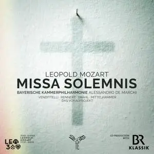 Bayerische Kammerphilharmonie - Leopold Mozart: Missa Solemnis (2019)