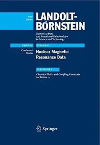Nuclear Magnetic Resonance Data: Subvolume A Chemical Shifts and Coupling Constants for Boron-11