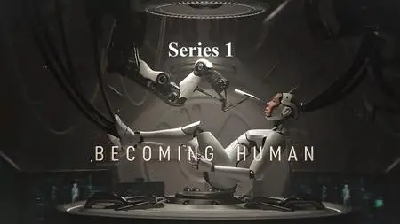 PTE - Becoming Human Series 1 (2020)