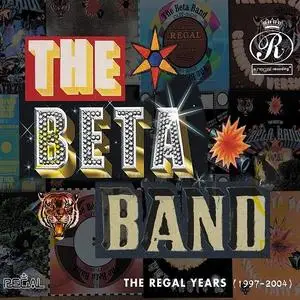 The Beta Band - The Regal Years 1997-2004 (2018)