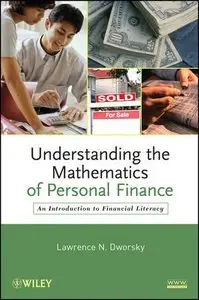 Understanding the Mathematics of Personal Finance: An Introduction to Financial Literacy