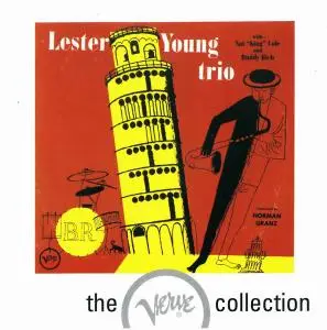 Lester Young Trio - Lester Young Trio With Nat King Cole and Buddy Rich (1951) [Reissue 1994]