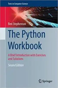 The Python Workbook: A Brief Introduction with Exercises and Solutions (repost)