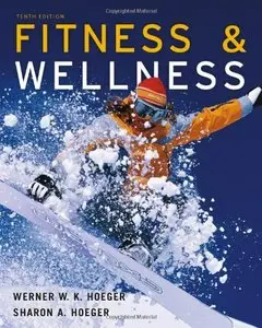 Fitness & Wellness, 10th edition (repost)