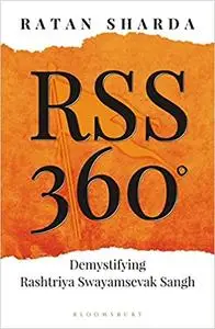 RSS 360 °: Demystifying Rashtriya Swayamsevak Sangh