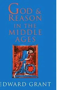 God and Reason in the Middle Ages