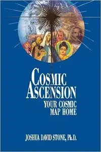Cosmic Ascension: Your Cosmic Map Home