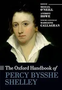 The Oxford Handbook of Percy Bysshe Shelley