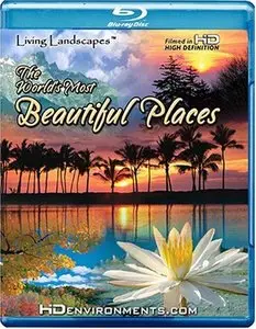 Living Landscapes - World's Most Beautiful Place