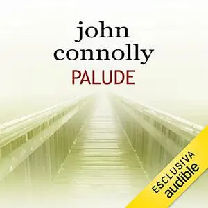 «Palude» by John Connolly