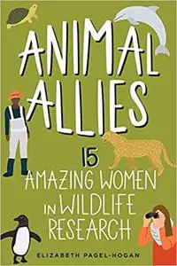Animal Allies: 15 Amazing Women in Wildlife Research (4)
