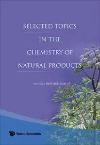 Selected Topics in the Chemistry of Natural Products (Repost)