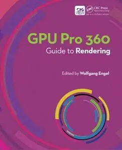 GPU Pro 360 Guide to Rendering