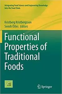 Functional Properties of Traditional Foods (Repost)