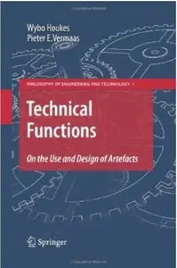 Technical Functions: On the Use and Design of Artefacts [Repost]