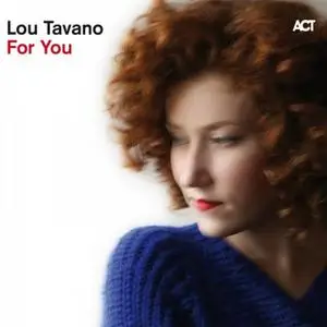 Lou Tavano - For You (Bonus Track Version) (2016) [Official Digital Download 24/96]