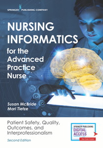 Nursing Informatics for the Advanced Practice Nurse, Second Edition