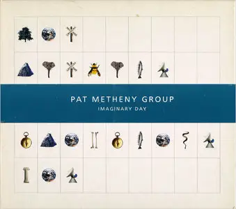 Pat Metheny Group - Imaginary Day (1997)