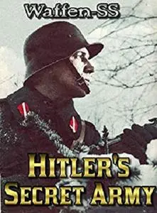 Hitler's Secret Army