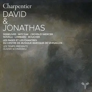 Les Pages du Centre de Musique Baroque de Versailles - Charpentier: David et Jonathas, H. 490 (2024) [Digital Download 24/96]
