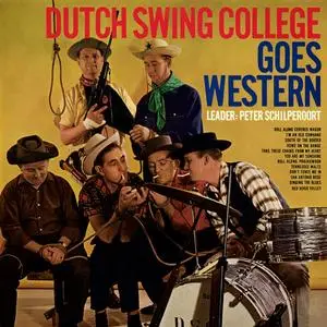 The Dutch Swing College Band - Dutch Swing College Goes Western (Remastered) (1964/2024) [Official Digital Download 24/96]