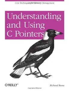 Understanding and Using C Pointers (repost)