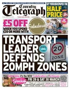 Coventry Telegraph - 22 March 2024