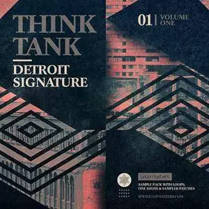 Loopmasters Think Tank Detroit Signature Vol 1 MULTiFORMAT